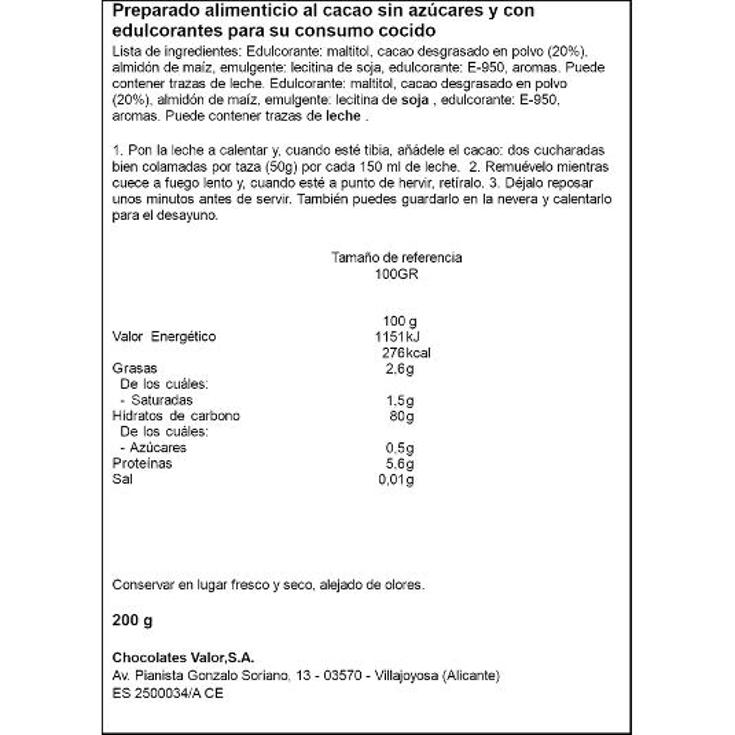 CHOCOLATE POLVO SIN AZUCAR VALORCAO BOLSA 200 GR
