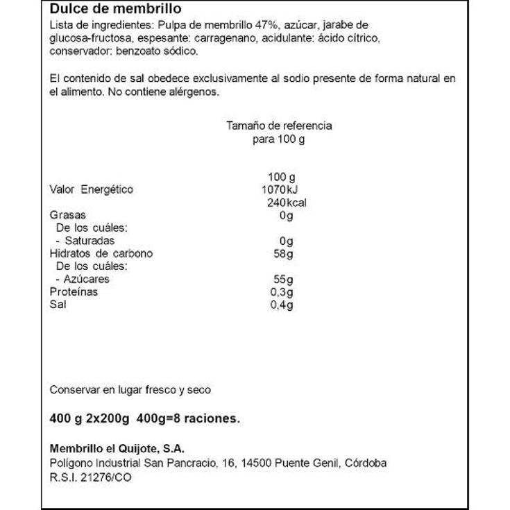 DULCE MEMBRILLO PRIMERA 2X200 G EL QUIJOTE TRRNA 400 GR